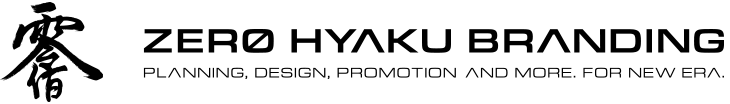 ZERO HYAKU BRANDING|ゼロヒャクブランディング|0100branding.com